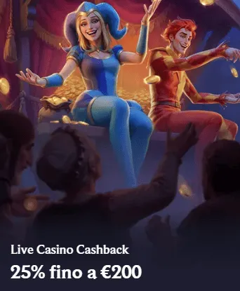 Live casino cashback 25 fino a 200